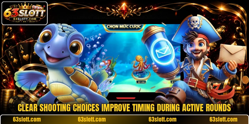 Clear shooting choices improve timing during active rounds